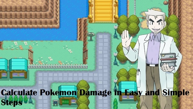 Calculate Pokemon Damage in Easy and Simple Steps
